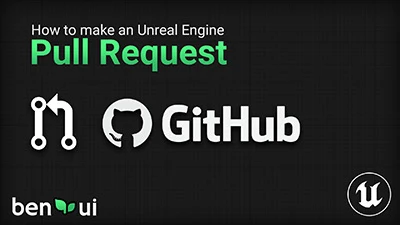 How to make a pull request to Unreal Engine 